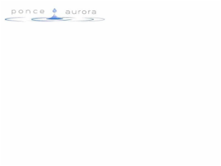 PONCE AURORA