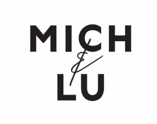 MICH&LU