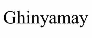 GHINYAMAY