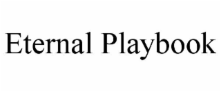 ETERNAL PLAYBOOK