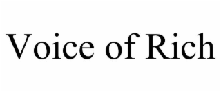 VOICE OF RICH
