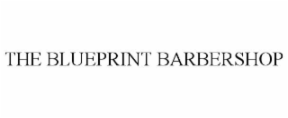 THE BLUEPRINT BARBERSHOP