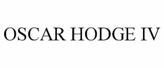 OSCAR HODGE IV