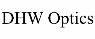 DHW OPTICS