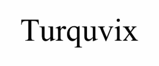 TURQUVIX