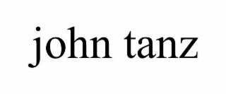 JOHN TANZ