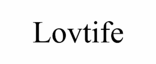LOVTIFE