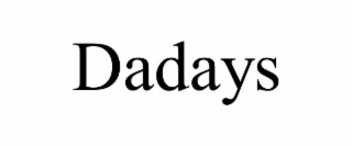 DADAYS