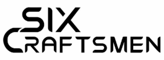 SIX CRAFTSMEN