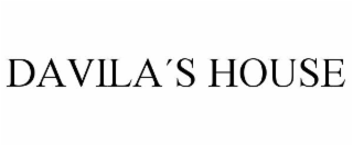 DAVILA´S HOUSE
