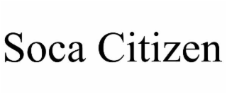 SOCA CITIZEN