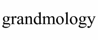 GRANDMOLOGY