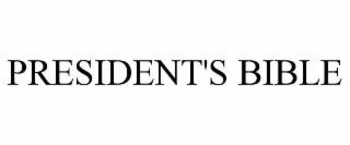 PRESIDENT'S BIBLE