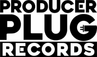 PRODUCER PLUG RECORDS