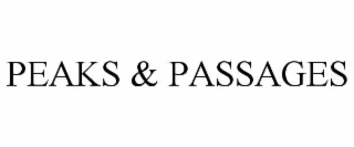 PEAKS & PASSAGES