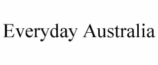 EVERYDAY AUSTRALIA