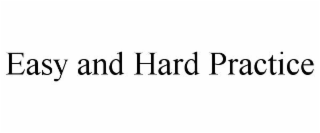 EASY AND HARD PRACTICE