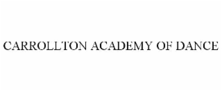 CARROLLTON ACADEMY OF DANCE
