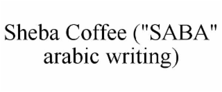 SHEBA COFFEE (
