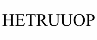 HETRUUOP