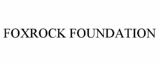 FOXROCK FOUNDATION