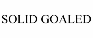 SOLID GOALED