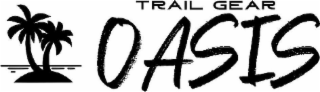TRAIL GEAR OASIS