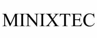 MINIXTEC