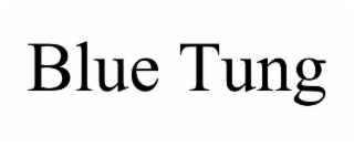 BLUE TUNG