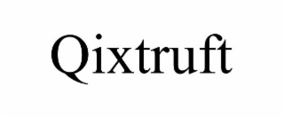QIXTRUFT