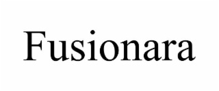 FUSIONARA