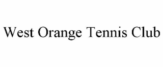 WEST ORANGE TENNIS CLUB