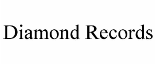 DIAMOND RECORDS