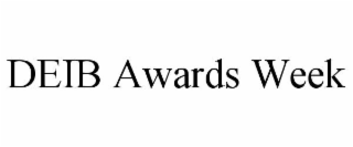 DEIB AWARDS WEEK