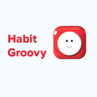 HABIT GROOVY