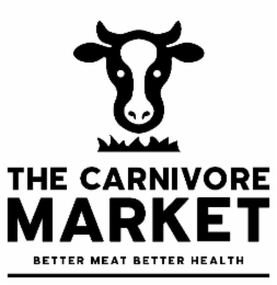 THE CARNIVORE MARKET BETTER MEAT BETTER HEALTH