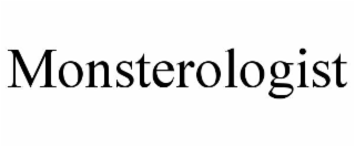 MONSTEROLOGIST