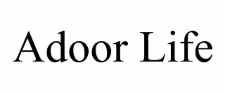 ADOOR LIFE
