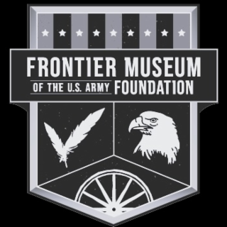 FRONTIER MUSEUM OF THE U.S. ARMY FOUNDATION