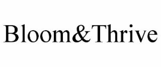 BLOOM&THRIVE