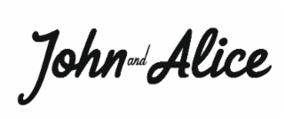 JOHN AND ALICE