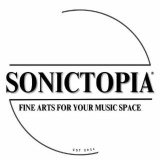 SONICTOPIA (FINE ARTS FOR YOUR MUSIC SPACE) EST 2024