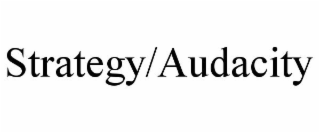 STRATEGY/AUDACITY