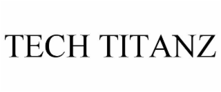 TECH TITANZ
