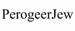 PEROGEERJEW