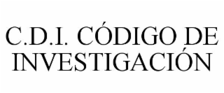 C.D.I. CÓDIGO DE INVESTIGACIÓN