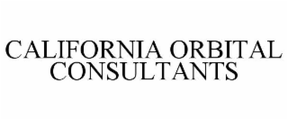 CALIFORNIA ORBITAL CONSULTANTS