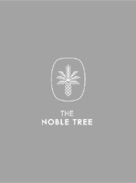 THE NOBLE TREE