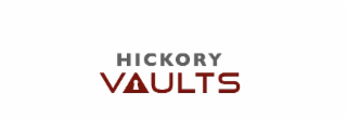 HICKORY VAULTS