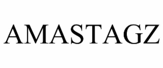 AMASTAGZ